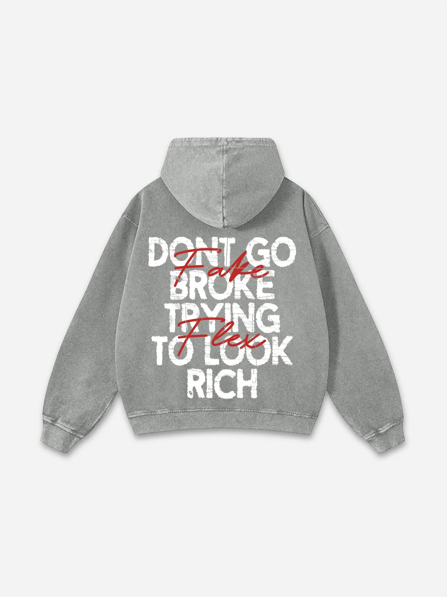 Blavra Don't Go Broke Trying To Look Rich Graphic Washed Oversized Hoodie
