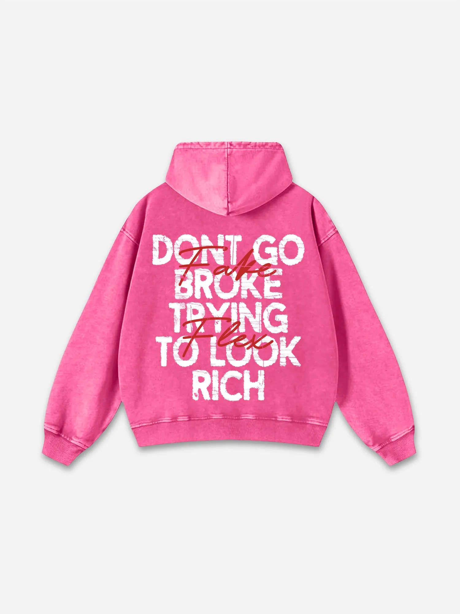 Blavra Don't Go Broke Trying To Look Rich Graphic Washed Oversized Hoodie