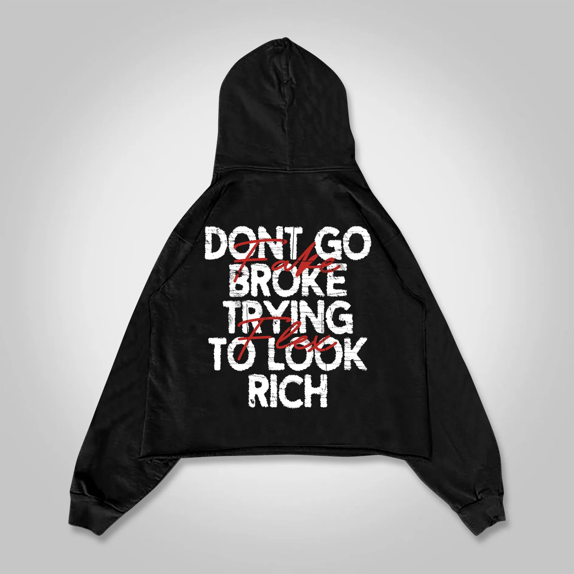 Blavra Don't Go Broke Trying To Look Rich Graphics Pocket Hoodie