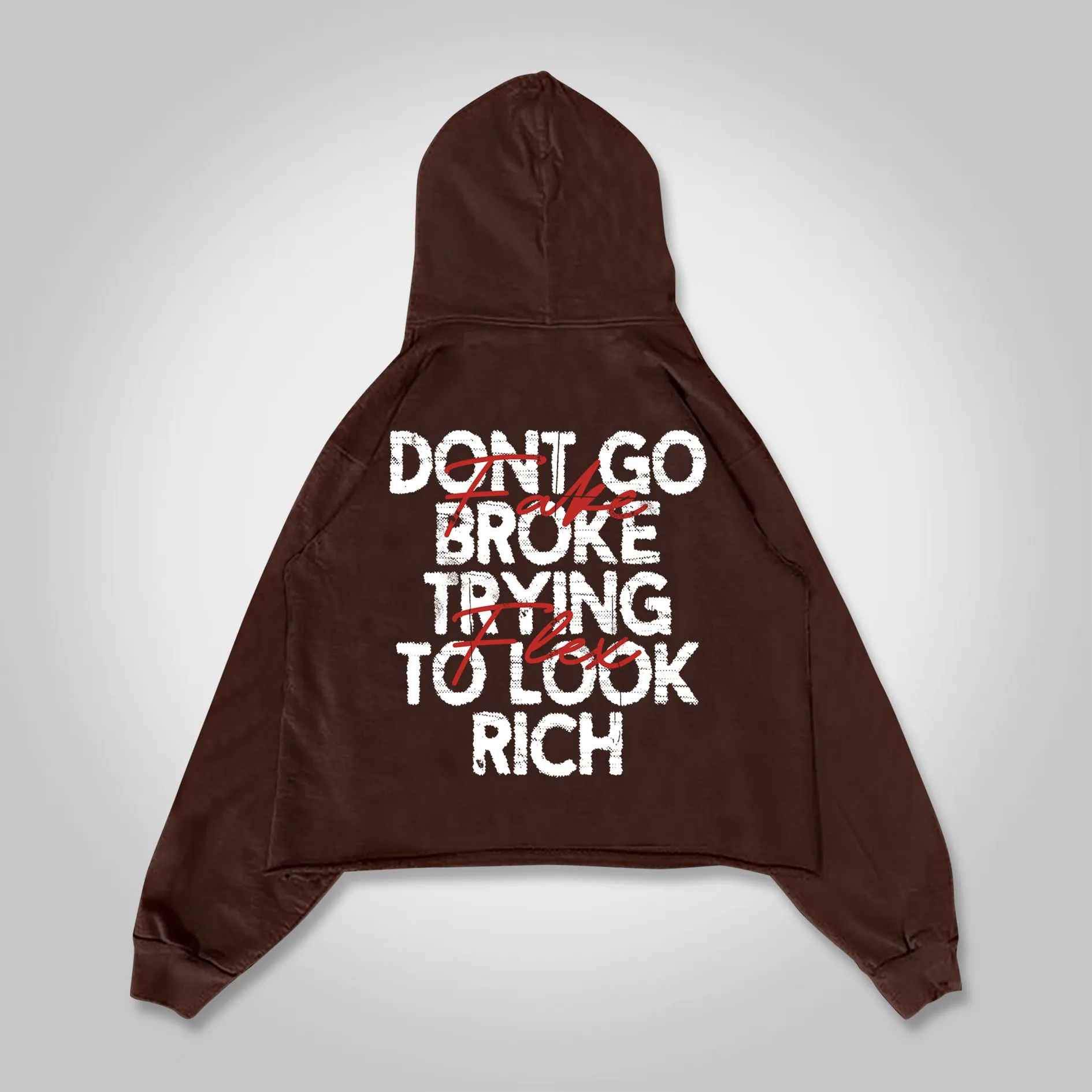 Blavra Don't Go Broke Trying To Look Rich Graphics Pocket Hoodie
