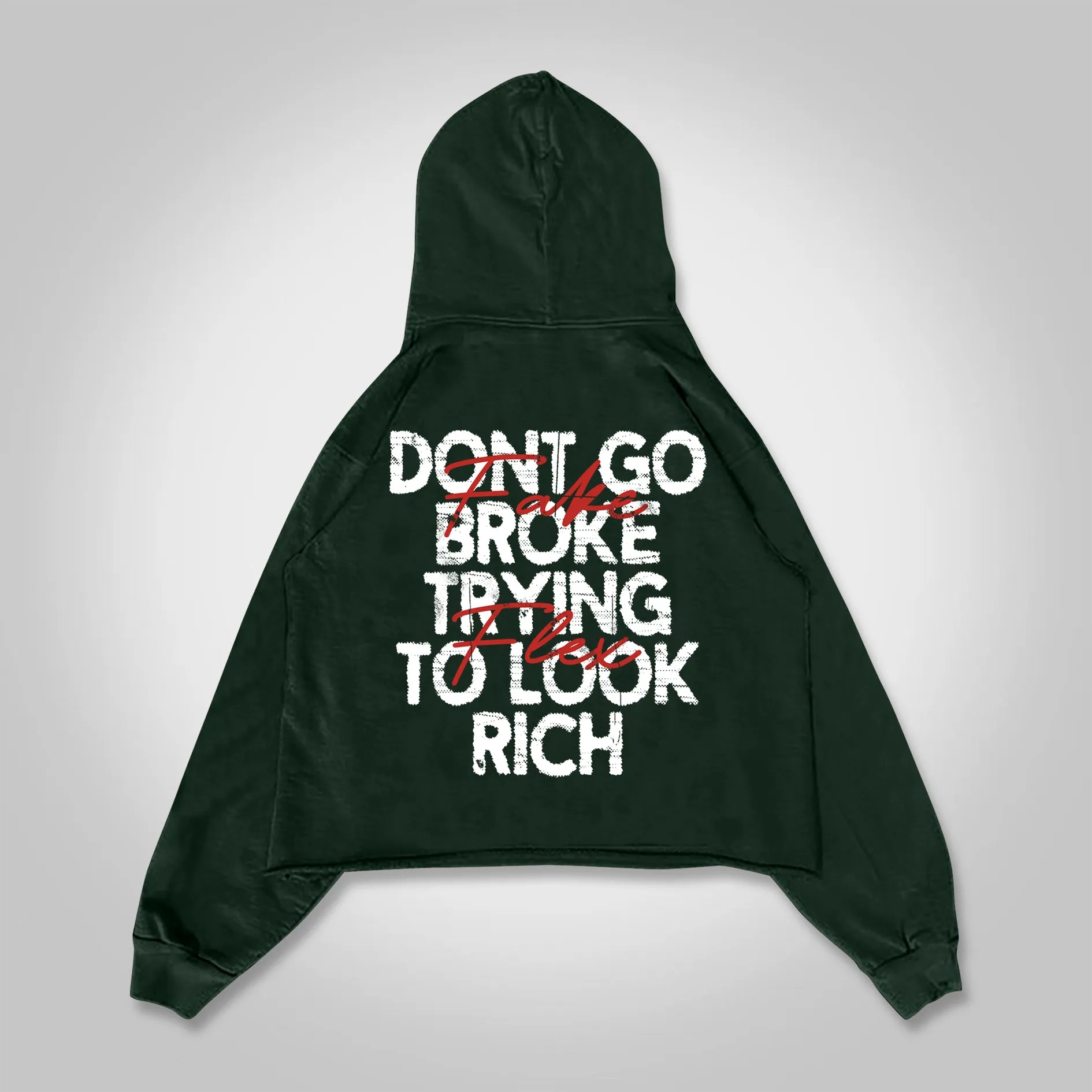 Blavra Don't Go Broke Trying To Look Rich Graphics Pocket Hoodie